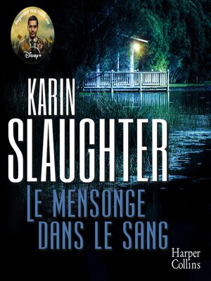 cover image of Le Mensonge dans le sang